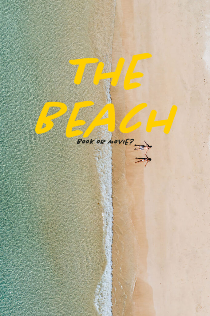 The Beach - Book vs Movie
