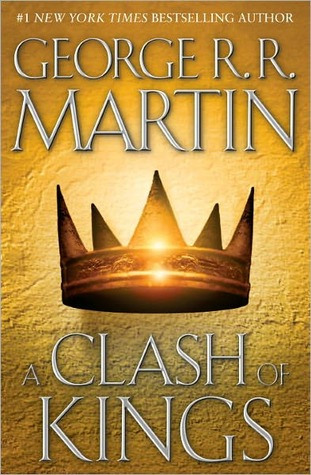 A Clash of Kings by George R.R.Martin