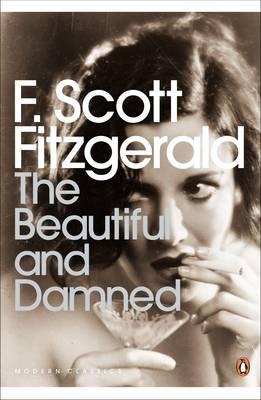 The Beautiful and Damned by F.Scott Fitzgerald