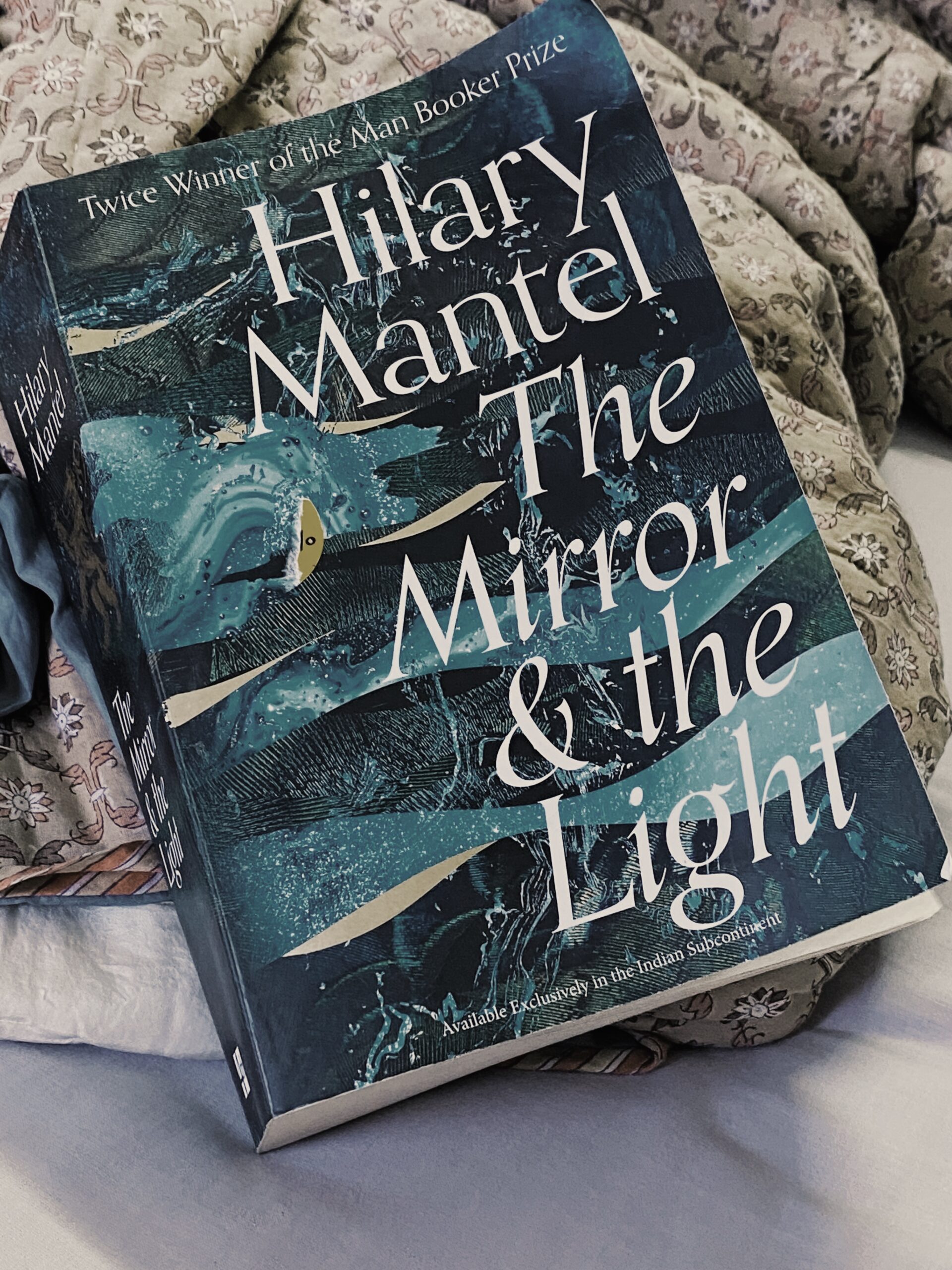 The Mirror and the Light - Nishita's Rants and Raves