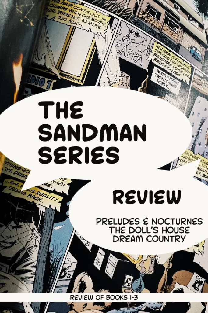 The Sandman by Neil Gaiman
