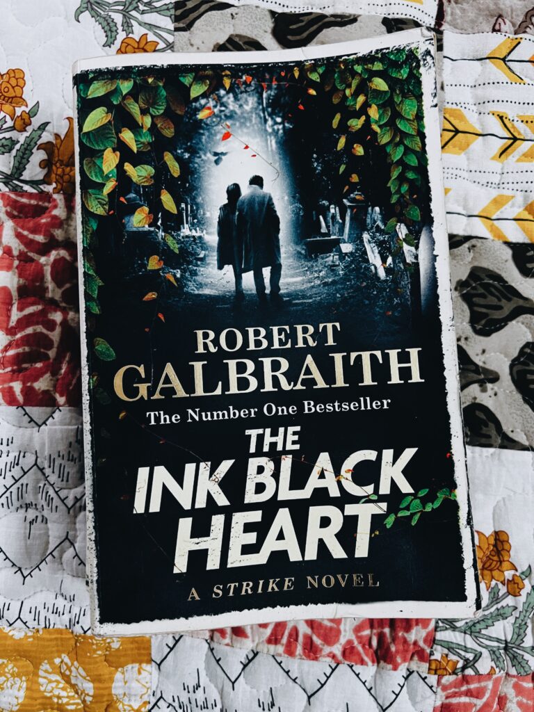The Ink Black Heart by Robert Galbraith aka J.K. Rowling